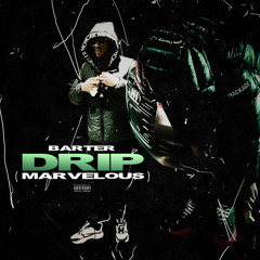Drip (Marvelous)