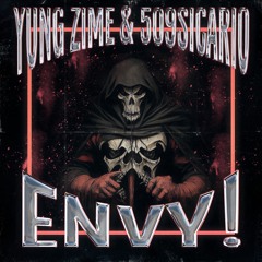 ENVY! (feat. Yung Zime)