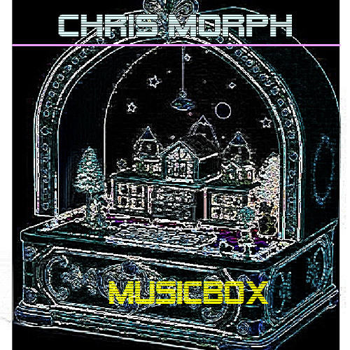 Chris Morph - Musicbox