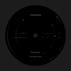 //MM003// Minus Magnus pres. Soulminer - Horizons [mmrgy]
