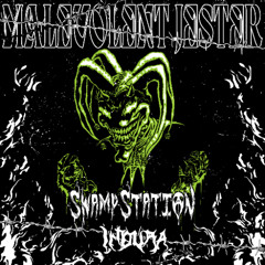 SwampStation X Indura - Malevolent Jester
