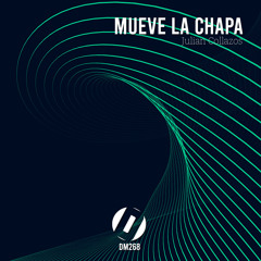Mueve la Chapa (KD One Original Mix)