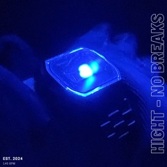 HighT - No Breaks [Free Dl]