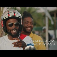 Dimix Staya - Oublier 2020