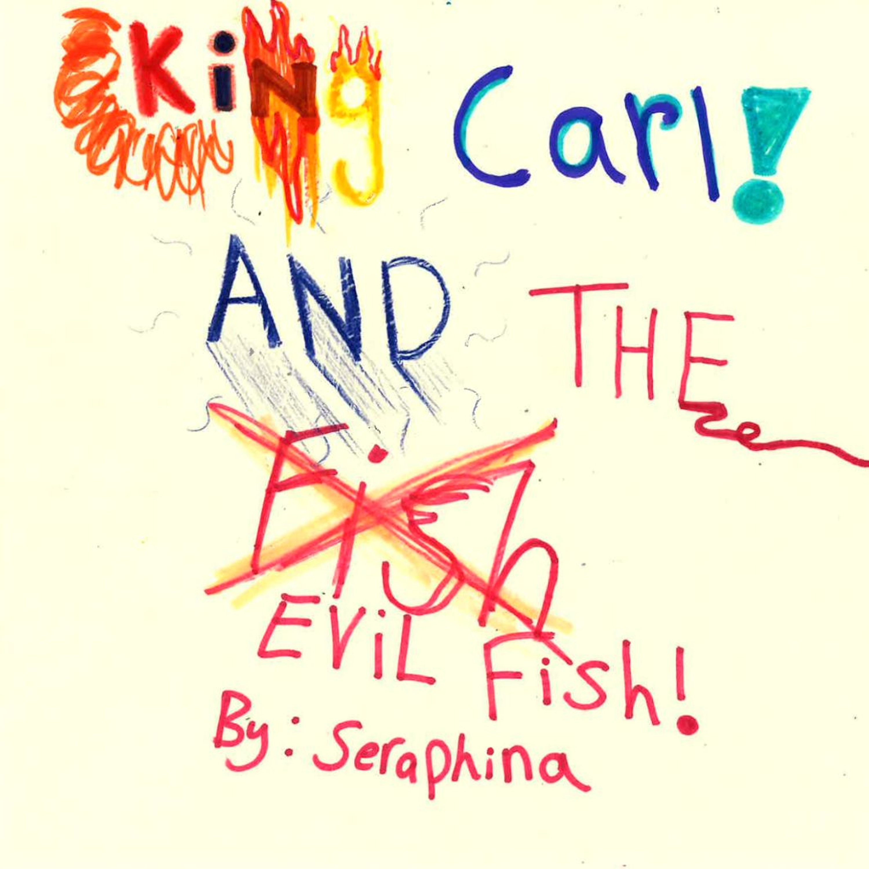 King Carl and the Fish Zoey by Seraphina episode artwork