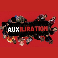 AUXILIRATION