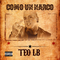 Como Un Narco