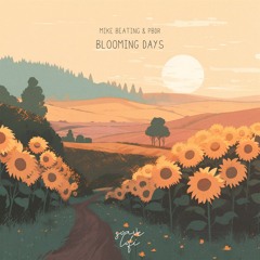 Blooming Days w/ PBdR