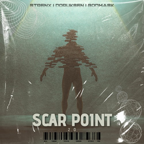 Doruksen & Strenx x GODMASK- Scar Point 2.0 [free Dl]