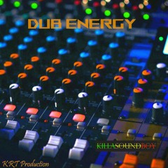 Dub Energy (KRT Production)