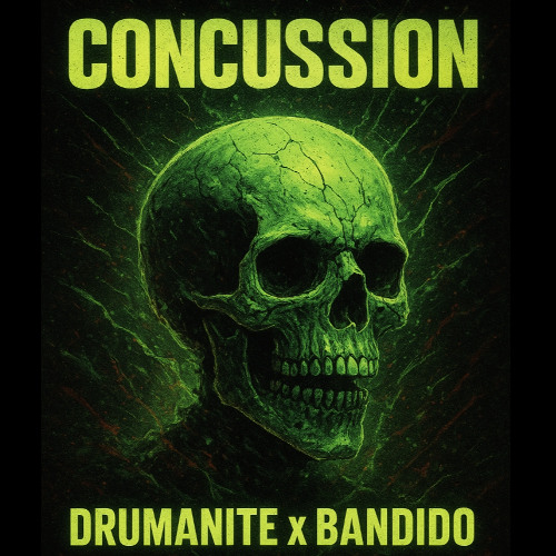 Drumanite x Bandido - Concussion [FREE DOWNLOAD]