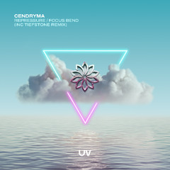 Cendryma - Focus Bend