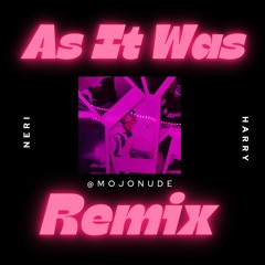 As It Was Remix