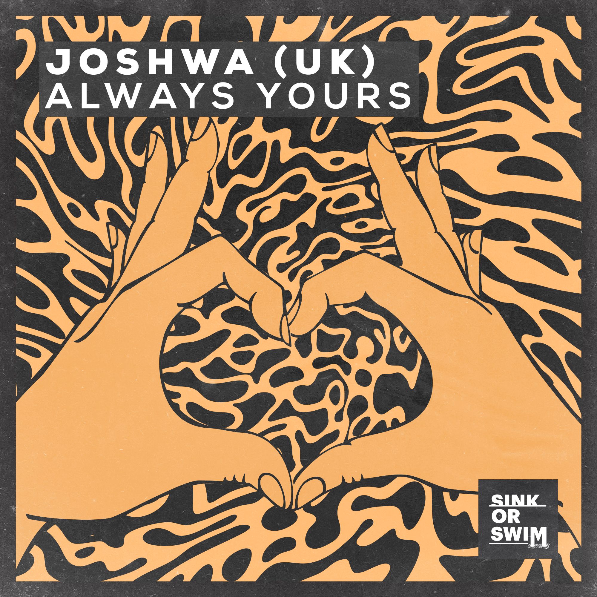 Joshwa (UK) – Always Yours