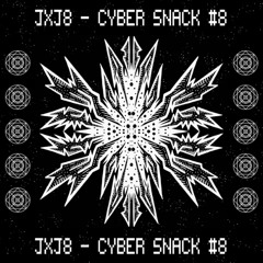 JXJ8 - Cyber Snack 8