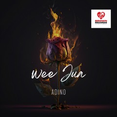 Adino - Wee Jua
