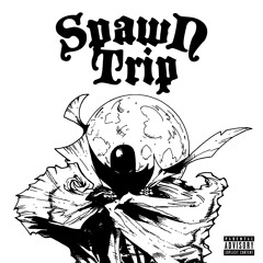 Spawn Trip (feat. Kogero, Bunny Skillz)