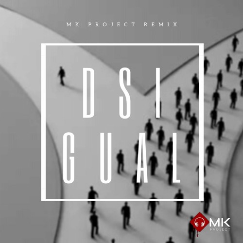 MK PROJECT -DSIGUAL (PROMO)