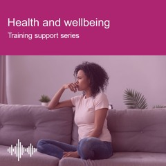 Health and wellbeing