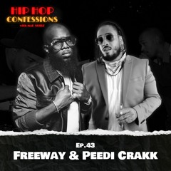 Freeway & Peedi Crakk | Ep. 43