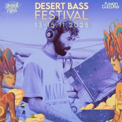Desert Bass ROOTS Night Set