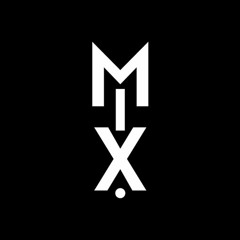Mix