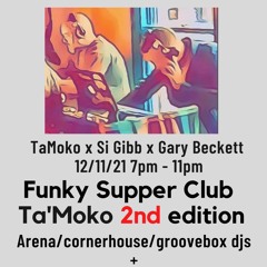 Gibbo & Beckett @ Ta'Moko M'bro - Laidback Bar Grooves