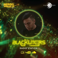 Blackliters Radio #050 "MERGEL" [Psychedelic Trance Radio]