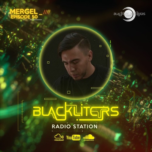 Blackliters Radio #050 "MERGEL" [Psychedelic Trance Radio]