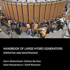 [Access] KINDLE 📮 Handbook of Large Hydro Generators: Operation and Maintenance (IEE