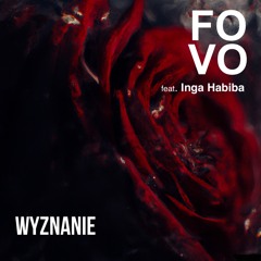 Wyznanie (feat. Inga Habiba)