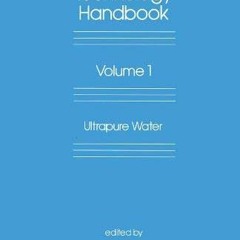[VIEW] KINDLE PDF EBOOK EPUB Ultraclean Technology Handbook: Ultrapure Water, Vol. 1 by  Tadahiro Oh