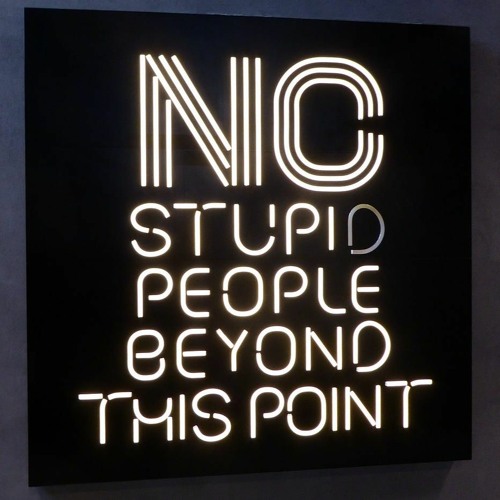 Dangerously Stupid