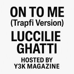 On To Me (Trapfi Version)