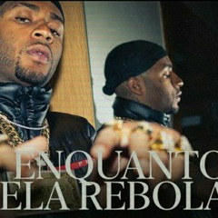 Orochi "ENQUANTO ELA REBOLA" feat. Hyperanhas, Tasha ,Tracie (prod. RUXN, Kizzy)