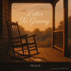 Letter To Granny (Prod By @Road129)