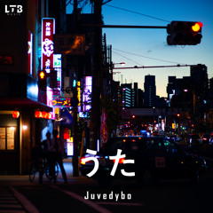 Juvedybo - うた [LTB Music]