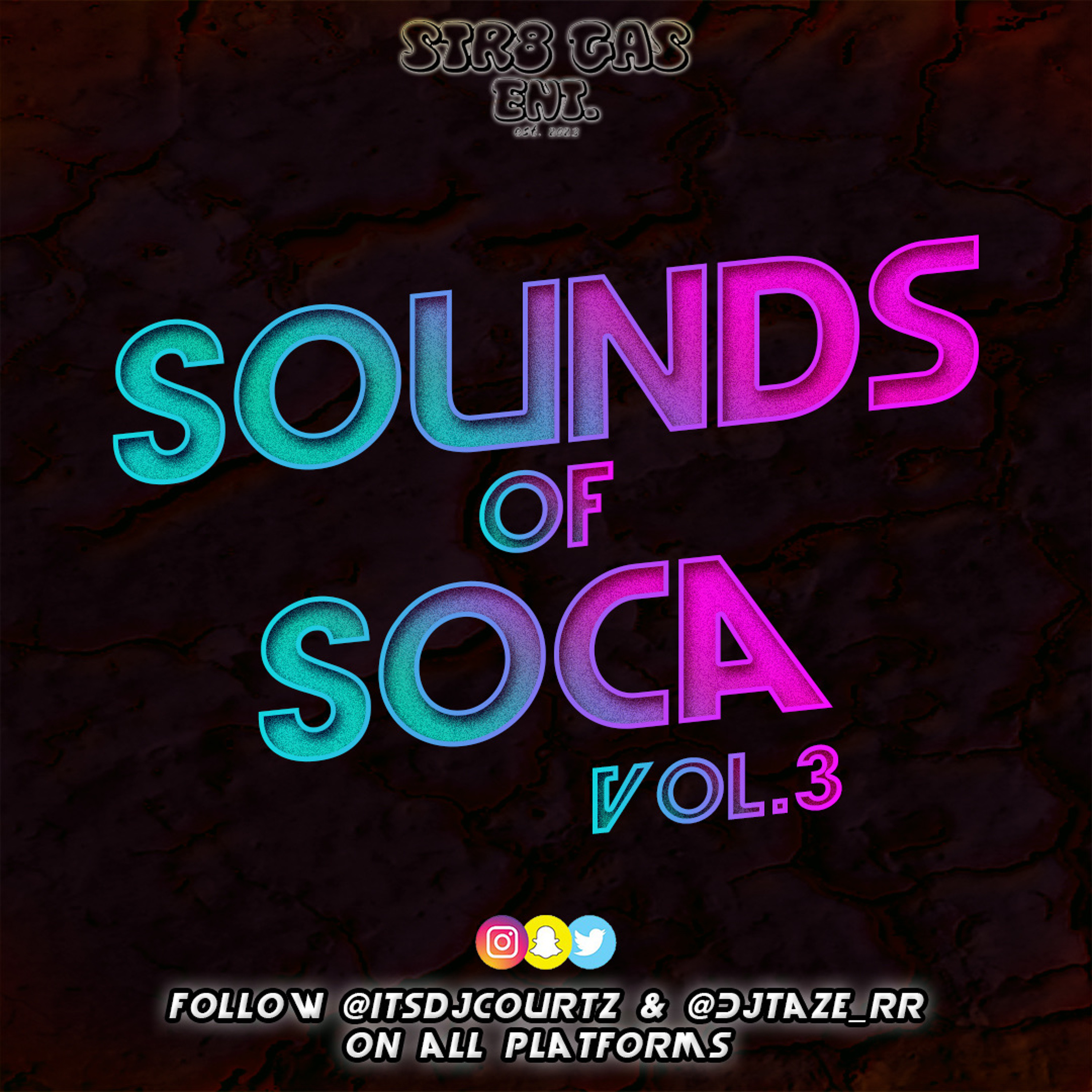 SOUNDS OF SOCA VOL.3 | 100% SOCA VIBES | MIXED BY @ITSDJCOURTZ & HOSTED BY @DJTAZE_RR episode artwork