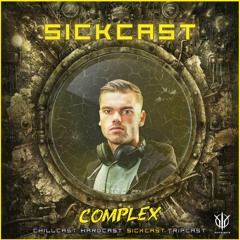 [SickCast] Sick Events pres. COMPLEX