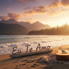 Eu Te Amo (Acústico Violão)