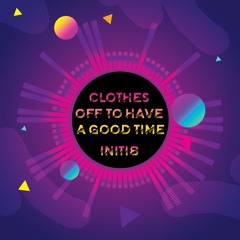 Clothes Off To Have A Good Time (Radio Edit)