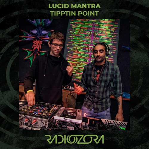 LUCID MANTRA - Tipping Point | Exclusive for radiOzora | 14/05/2021