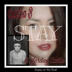 Stay ft. Jordan Castle