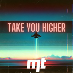 Max.Tone - Take You Higher