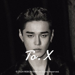 딘(Dean) x 태연(TAEYEON) - 'To. X'