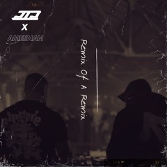 JTJ X AMEENAH - POST & GHOST (REMIX OF A REMIX)