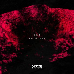 REN - Void 444 (Original Mix)