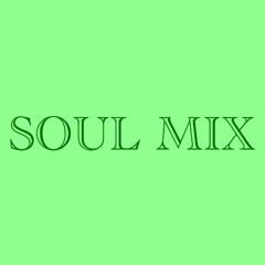SOUL MIX