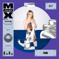 The Mix 027: Toxe
