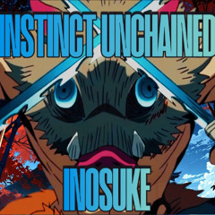 Instinct Unchained